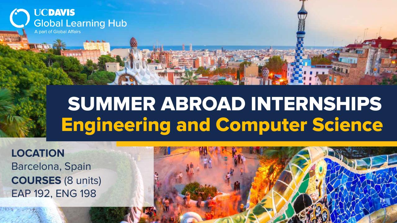 Graphic with text: "UC Davis Summer Internship Abroad Spain (Engineering and Computer Science)"