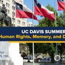Graphic with text "UC Davis Summer Abroad, Human Rights, Memory, and Democracy in Chile"