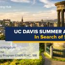 UC Davis Summer Abroad (In Search of Scotland)
