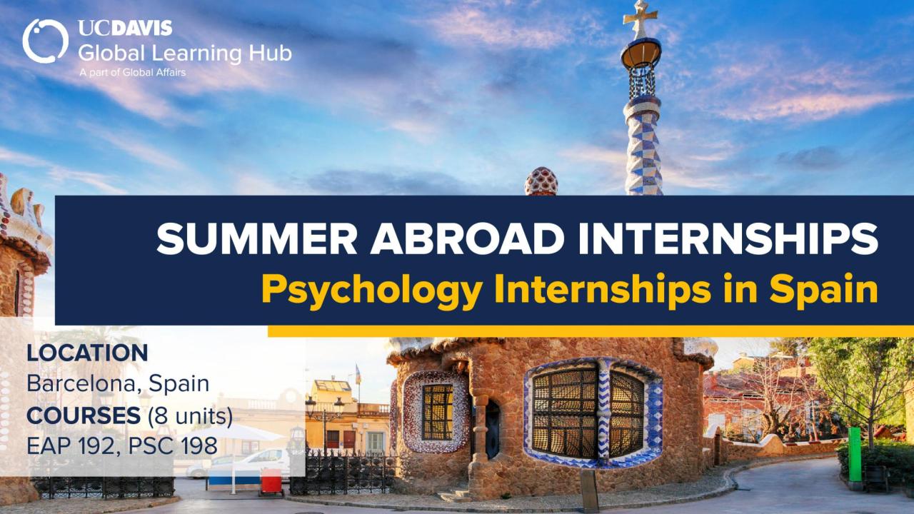 UC Davis Summer Abroad (Psychology Internships in Spain)