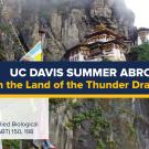 UC Davis Summer Abroad (GIS in the Land of the Thunder Dragon in Bhutan)