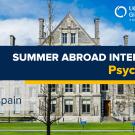 UC Davis Global Learning Hub banner promoting Summer Abroad Internships in Psychology, with program locations in Ireland and Spain. The background shows a historic stone university building under a blue sky.